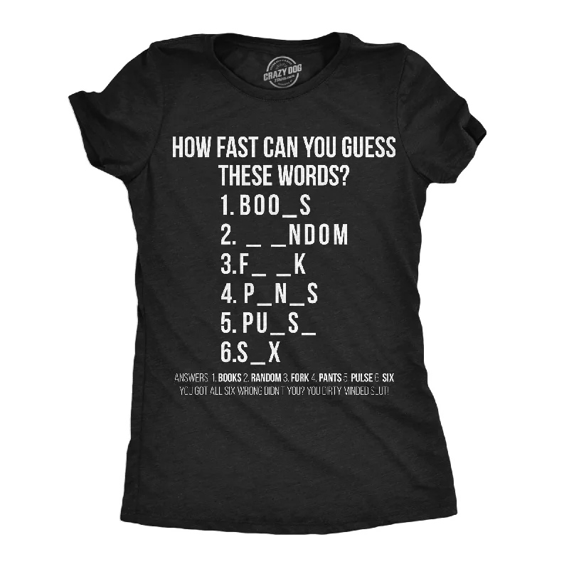 Distressed Women T Shirt with a Laid - Back AestheticHow Fast Can You Guess These Words Women's T Shirt