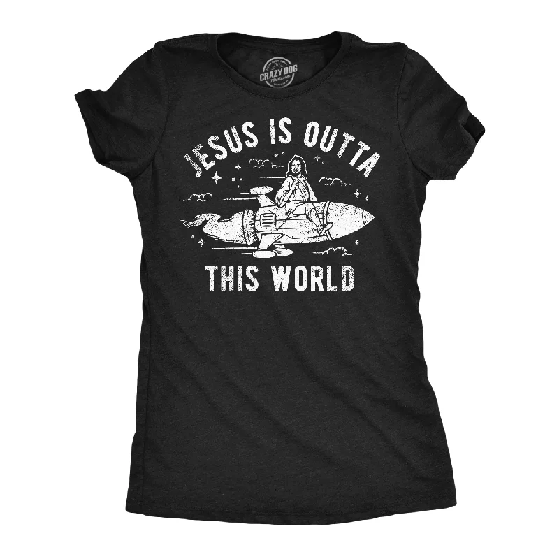 Plus Size Women T Shirt for a Comfortable and Flattering FitJesus Is Outta This World Women's T Shirt