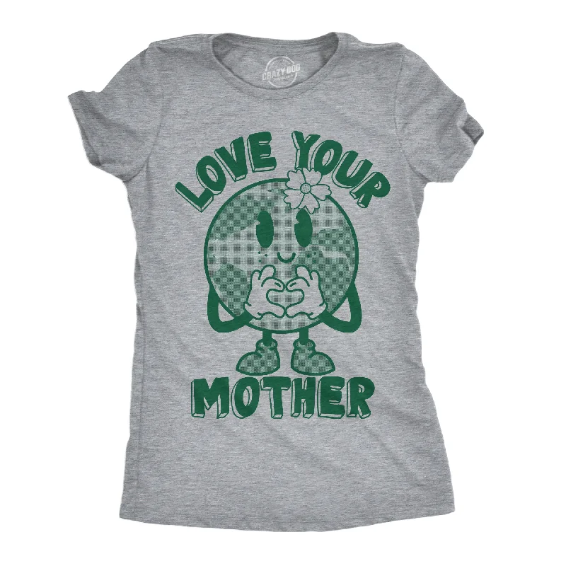 Crop Top Women T Shirt to Pair with High - Waisted BottomsLove Your Mother Earth Day Women's T Shirt