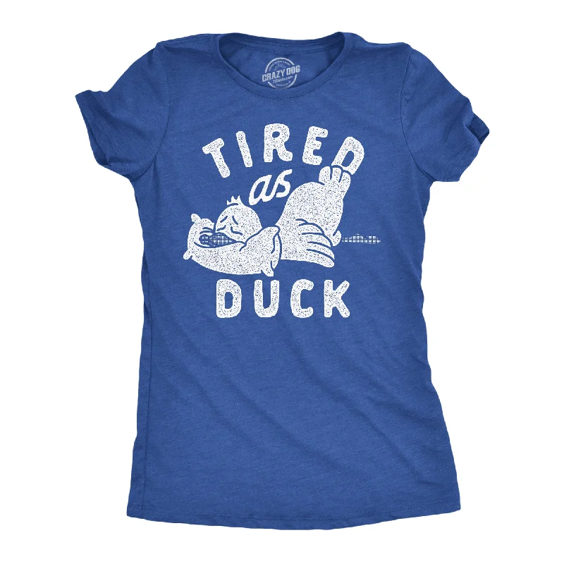 Embroidered Women T Shirt with Intricate DetailsTired As Duck Women's T Shirt