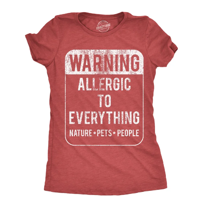 Tie - Dye Women T Shirt with a Bohemian VibeWarning Allergic To Everything Women's T Shirt