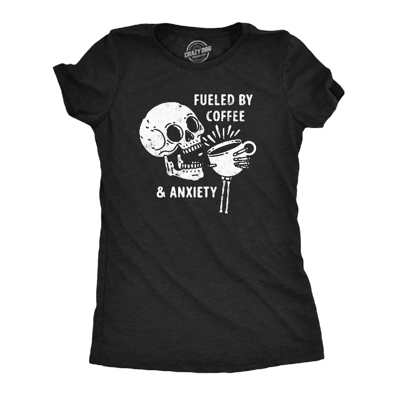 Sequined Women T Shirt for a Sparkly Night OutFueled By Coffee And Anxiety Women's T Shirt