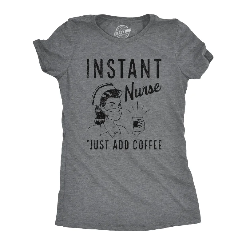 Sequined Women T Shirt for a Sparkly Night OutInstant Nurse Coffee Women's T Shirt