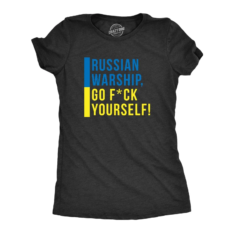 Moisture - Wicking Women T Shirt for Active LifestylesRussian Warship, Go Fuck Yourself Women's T Shirt